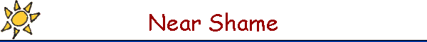 Near Shame